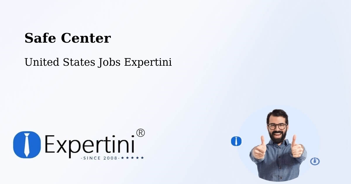 Safe Center - United States Jobs Expertini